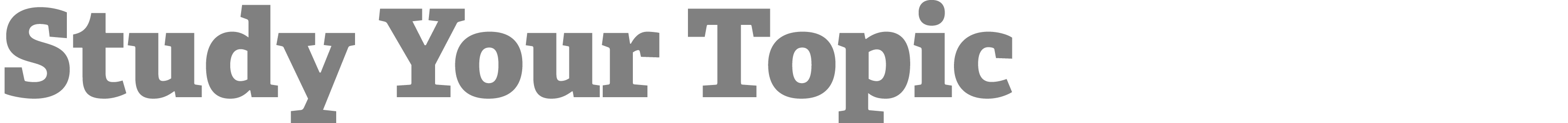 Study Your Topic