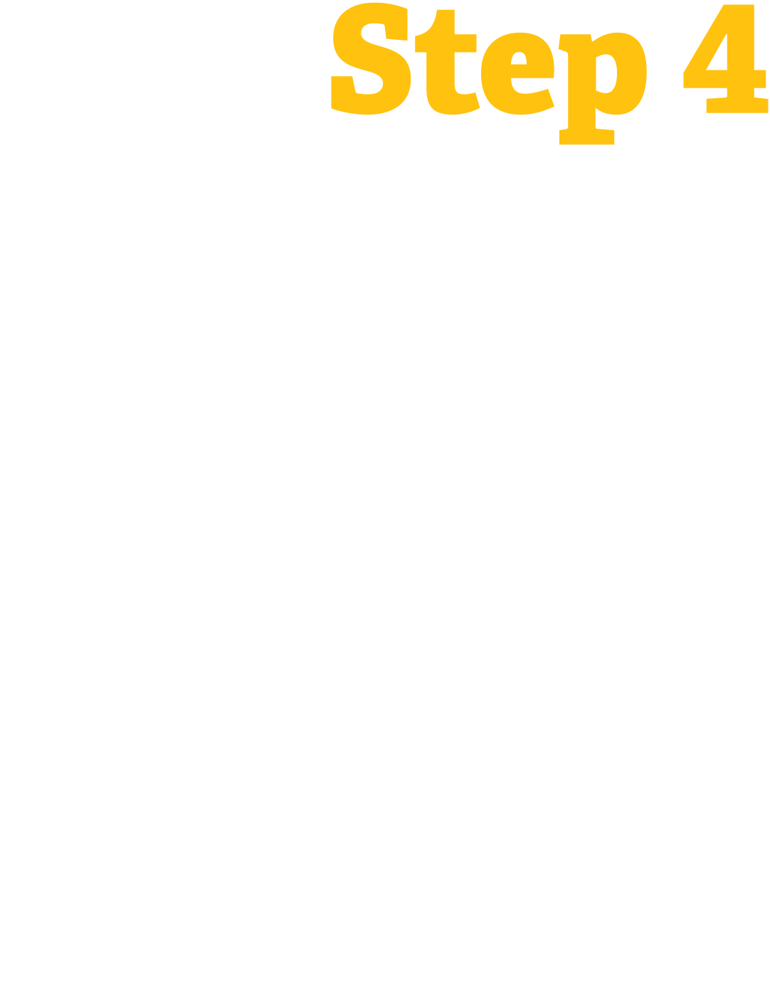Step 4 Work back another 7-10 days for writing your rough draft and for your teacher or parents to review it 