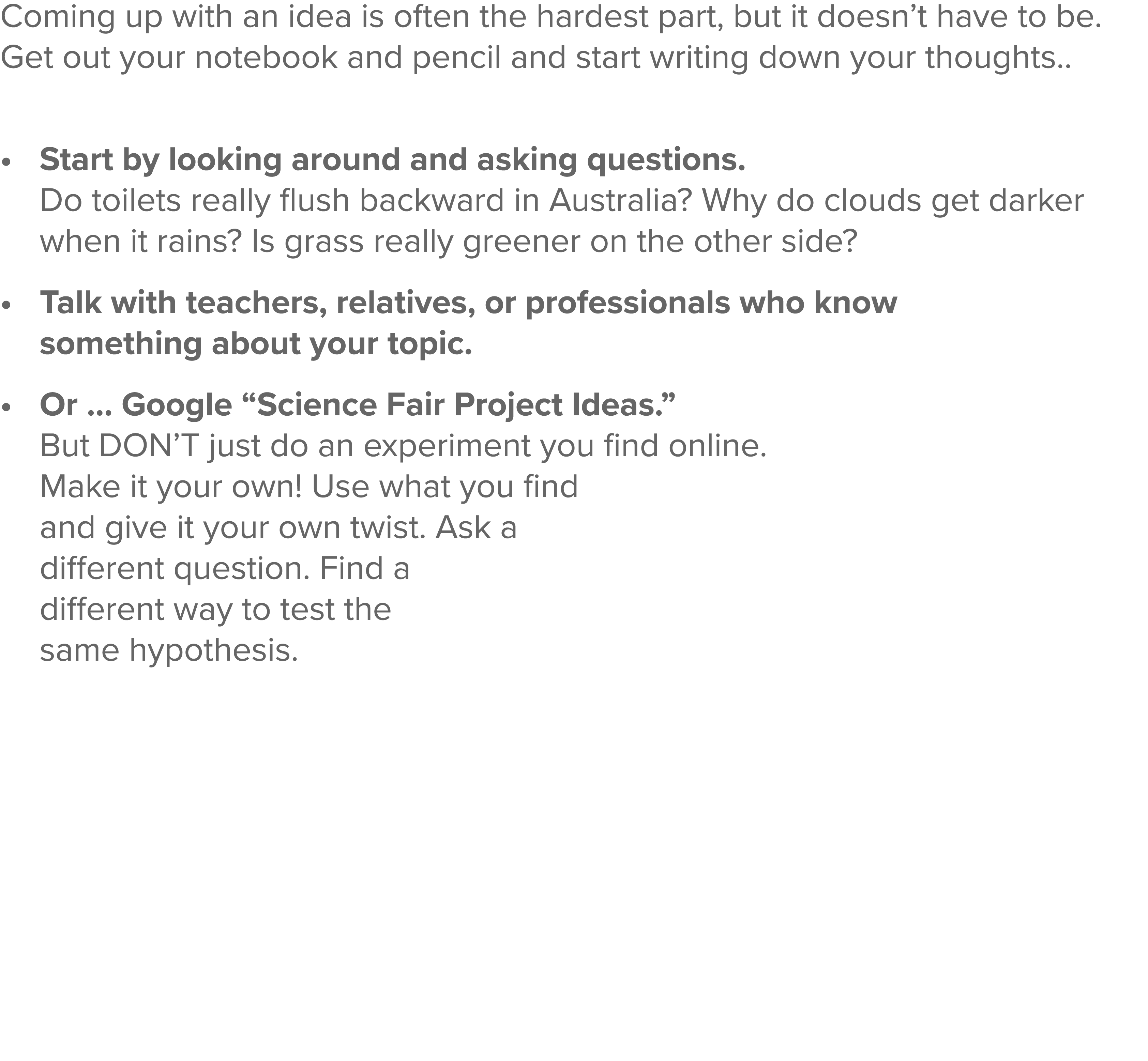 Coming up with an idea is often the hardest part, but it doesn t have to be  Get out your notebook and pencil and sta   