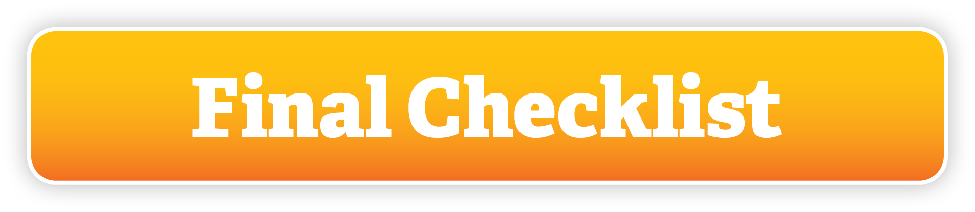 Final Checklist