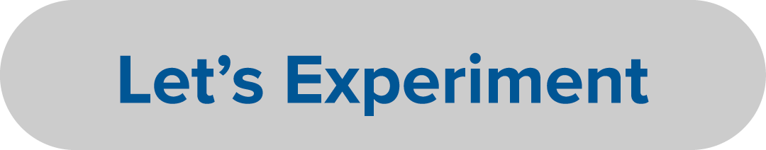 Let s Experiment